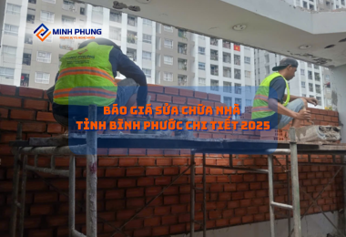BÁO GIÁ CẢI TẠO NHÀ Ở TỈNH BÌNH PHƯỚC TRỌN GÓI 2025 – CÔNG TY CẢI TẠO NHÀ ĐẸP MINH PHỤNG: HIỆN THỰC HÓA GIẤC MƠ AN CƯ!
