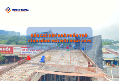 BÁO GIÁ THI CÔNG PHẦN THÔ ĐỒNG NAI 2025: XÂY DỰNG TỔ ẤM HIỆN ĐẠI CÙNG MINH PHỤNG!