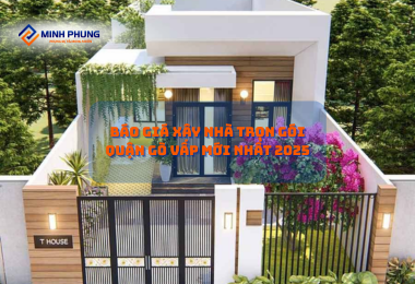 DỊCH VỤ XÂY NHÀ TRỌN GÓI GÒ VẤP 2025: BIẾN Ý TƯỞNG THÀNH TỔ ẤM THỰC TẾ CÙNG CÔNG TY XÂY DỰNG NHÀ TRỌN GÓI MINH PHỤNG!