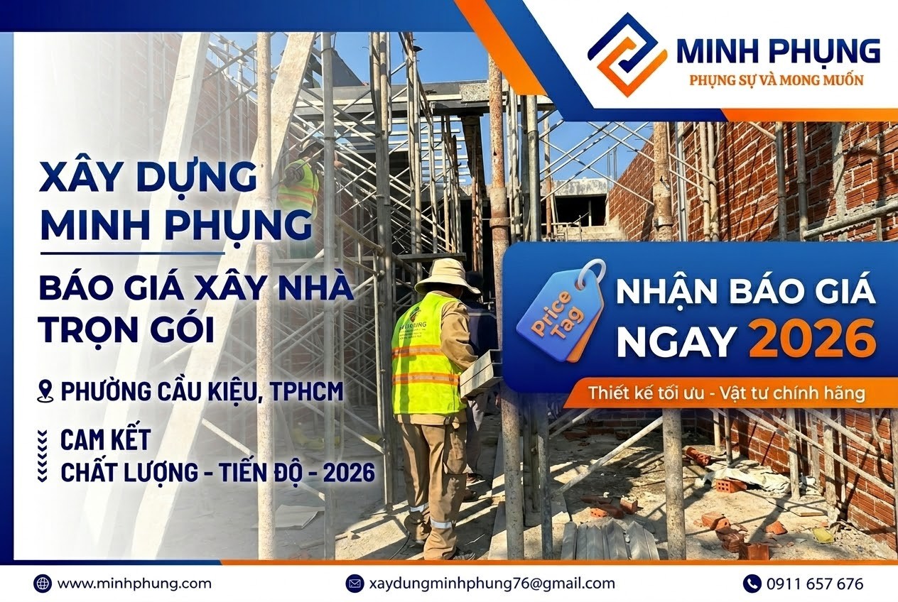 Báo Giá Xây Nhà Trọn Gói Phường Cầu Kiệu 2026 – Chi Phí & Thủ Tục Mới Nhất